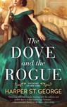 The Dove and the Rogue - Harper St. George - 9798999313508