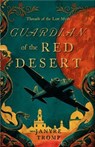 Guardian of the Red Desert - Janyre Tromp - 9798999731326