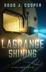 Cooper, D: Lagrange Shining - Doug J. Cooper - 9798999963703