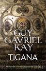 Tigana - Guy Gavriel Kay - 9780007342044