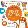 The Tiger Who Came to Tea: First Words: A lift-the-flap book - Judith Kerr - 9780008771836