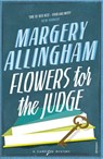 Flowers For The Judge - Margery Allingham - 9780099492825