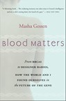 Blood Matters - Masha Gessen - 9780547427546