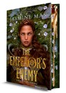 The Emperor's Enemy (Deluxe Limited Edition): A Dark Fantasy Romance - Jasmine Mas - 9780778307518