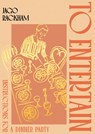 To Entertain - Jago Rackham - 9781408783283