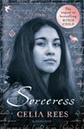 Sorceress - Celia Rees - 9781526625410