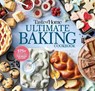 Taste of Home Ultimate Baking Cookbook: 575+ Recipes, Tips, Secrets and Hints for Baking Success - Taste of Home - 9781621457312