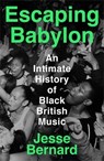 Escaping Babylon - Jesse Bernard - 9781788169356