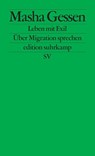Leben mit Exil - Masha Gessen - 9783518127438