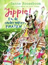 Jippie! En de Onderwaterpiraten - Sanne Rooseboom - 9789000369423