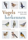 Vogels herkennen - Nico de Haan - 9789043943000