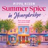 Summer Spice in Honeybridge - Pippa Nixon - 9789046835777