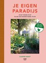 Je eigen paradijs - Casper Boot - 9789463141697