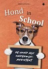 Hond in school - Anke Rijpkema - 9789464507171