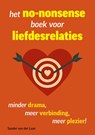 Het no-nonsense boek voor liefdesrelaties - Sander Van der Laan - 9789465334349