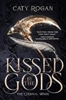 Kissed by the Gods - Caty Rogan - 9781399641180