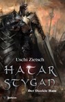 Die Chroniken von Waldsee 6: Hatar Stygan - Der Dunkle Hass - Uschi Zietsch - 9783943570847