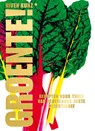 Groente! - Niven Kunz - 9789021564722