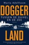 Tussen de duivel en de zee - Maria Adolfsson - 9789024582440