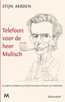 Telefoon voor de heer Mulisch - Stijn Aerden - 9789029088527