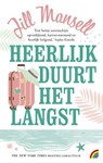Heerlijk duurt het langst - Jill Mansell - 9789041714985