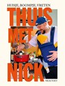 Thuis met Nick - Nick Toet - 9789048874026