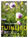 Tuinlied - Alma Huisken - 9789060385920