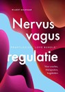 Nervus vagus regulatie - Wilbert Molenaar - 9789085604433