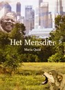 Het Mensdier - Maria Quist - 9789090346731