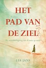 Het pad van de ziel - Lia Jans - 9789463658584