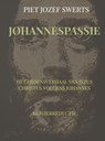 JOHANNESPASSIE - Piet Jozef SWERTS - 9789465314402