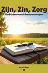 Zijn, Zin, Zorg - Dorus Wübbels - 9789465443461