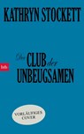 Der Club der Unbeugsamen - Kathryn Stockett - 9783641340827