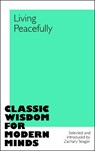 Living Peacefully - Zachary Seager - 9781035045648