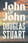 John of John - Douglas Stuart - 9781035086955