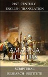 The Amarna Letters - Scriptural Research Institute - 9781739069100