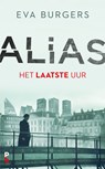 Het laatste uur - Eva Burgers - 9789020631159