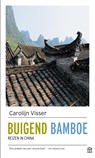 Buigend bamboe - Carolijn Visser - 9789046705711