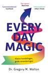 Everyday Magic - Gregory M. Walton - 9789402721652