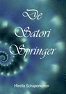 De Satori Springer - Mirella Schaperkotter - 9789464068641