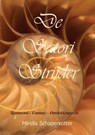 De Satori Strijder 2 - Mirella Schaperkotter - 9789464812268