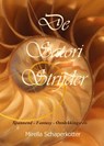 De Satori Strijder / 2 - Mirella Schaperkotter - 9789465334424