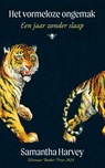 Het vormeloze ongemak - Samantha Harvey - 9789403138985