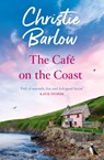 The Cafe on the Coast - Christie Barlow - 9780008708078