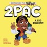 Legends of Hip-Hop: 2Pac - Pen Ken - 9780063234284