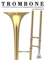 Trombone: 4 Pezzi Per Trombone Con Accompagnamento Di Pianoforte - Javier Marco - 9781478187882
