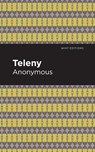 Teleny - Anonymous - 9781513295367