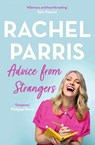 Advice from Strangers - Rachel Parris - 9781529372175