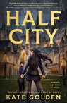 Half City - Kate Golden - 9781529443691