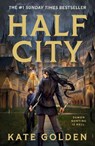 Half City - Kate Golden - 9781529443721